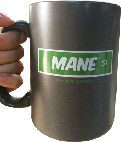 S. Mane® St -"Like ah Mug"
